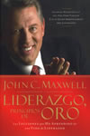 LIDERAZGO, PRINCIPIOS DE ORO  - MAXWELL, JOHN
